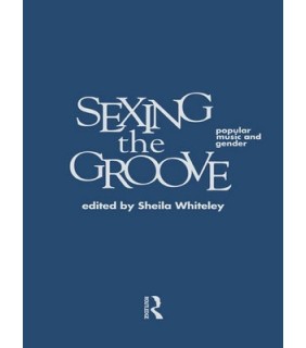 Routledge ebook Sexing the Groove
