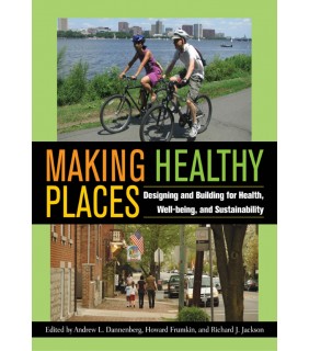 Island Press ebook Making Healthy Places