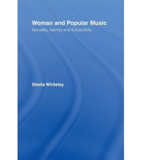 Routledge ebook Women and Popular Music: Sexuality, Identity and Subje