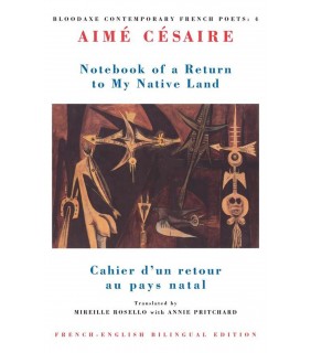Bloodaxe Books Notebook of a Return to My Native Land