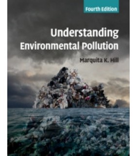 Cambridge University Press Understanding Environmental Pollution 4E