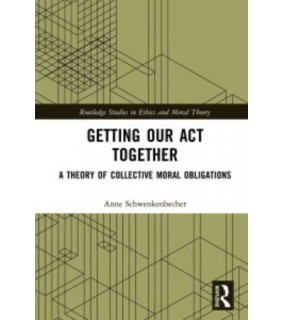 Routledge ebook Getting Our Act Together