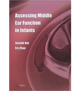 Assessing Middle Ear Function in Infants - EBOOK