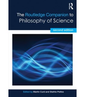 The Routledge Companion to Philosophy of Science - EBOOK