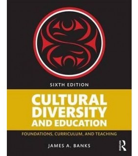 Cultural Diversity and Education 6E: Foundations, Curr - EBOOK