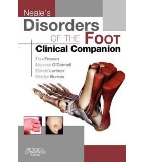Churchill Livingstone Neale's Disorders of the Foot: Clinical Companion