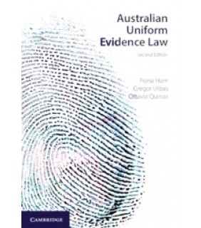 Cambridge University Press Australian Uniform Evidence Law 2E