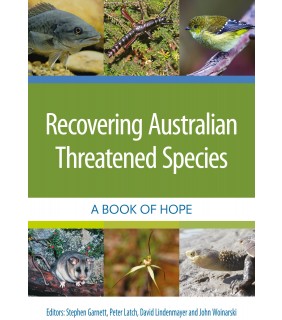 CSIRO Publishing Recovering Australian Threatened Species: A Book of Hope
