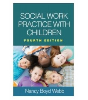 The Guilford Press ebook Social Work Practice with Children 4E