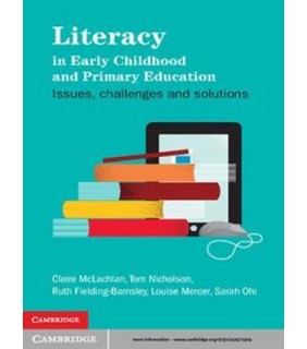 Cambridge University Press ebook Literacy in Early Childhood and Primary Education