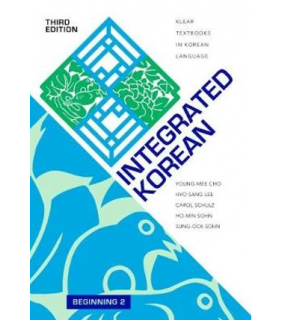 University of Hawaii Press INTEGRATED KOREAN: BEGINNING 2, THIRD EDITION