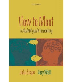 Oxford University Press ebook How to Moot 2E