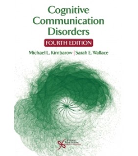 Plural Publishing ebook Cognitive Communication Disorders 4E