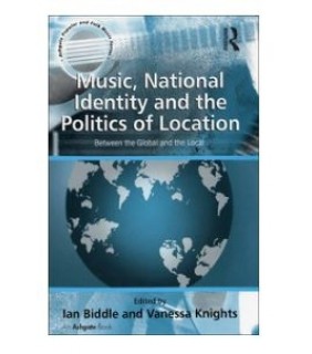 Routledge ebook Music, National Identity and the Politics of Location