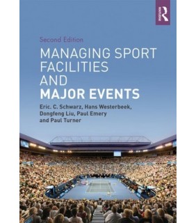 Routledge ebook Managing Sport Facilities and Major Events: Second Edi