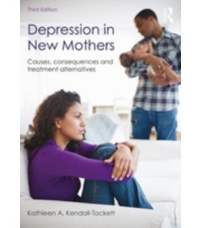 Routledge ebook Depression in New Mothers: Causes, Consequences and Tr