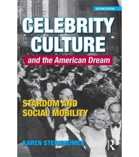 Routledge ebook Celebrity Culture and the American Dream