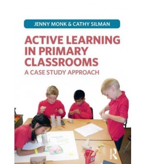 Routledge ebook Active Learning in Primary Classrooms: A Case Study Ap