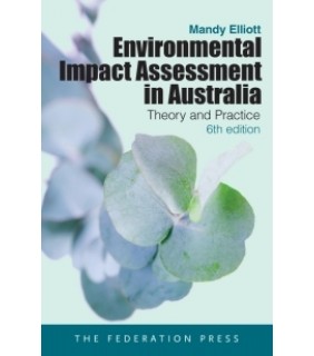 The Federation Press ebook Environmental Impact Assessment in Australia