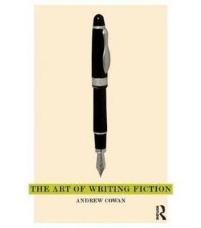 Routledge The Art of Writing Fiction
