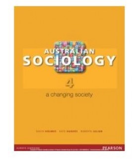 Australian Sociology: A Changing Society - EBOOK