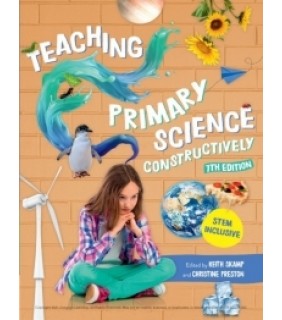 Cengage Australia Teaching Primary Science Constructively 7E