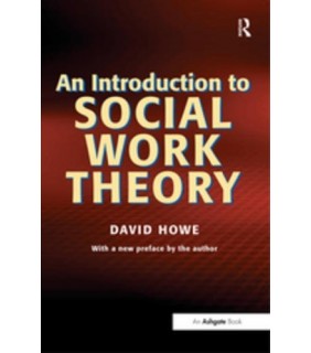 Routledge ebook An Introduction to Social Work Theory