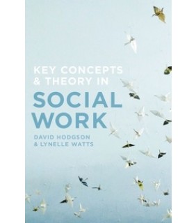 Palgrave ebook Key Concepts and Theory in Social Work