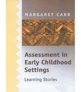 SAGE Publications ebook Assessment in Early Childhood Settings: Learning Stori