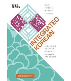 University of Hawai'I Press Integrated Korean: Intermediate 1, Third Edition