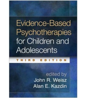 The Guilford Press ebook Evidence-Based Psychotherapies for Children and Adoles