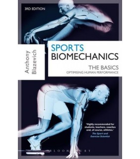Bloomsbury ebook Sports Biomechanics: The Basics: Optimising Human Perf