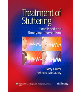 Treatment of Stuttering: Established and Emerging Interventi