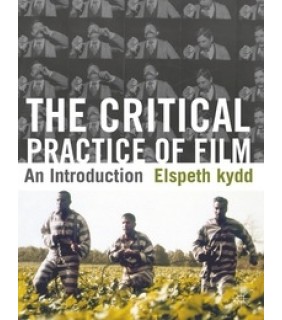 Red Globe Press ebook The Critical Practice of Film