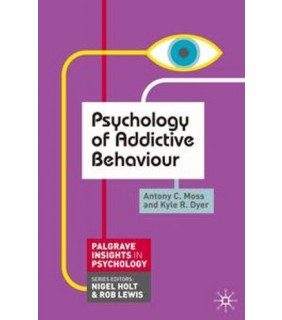 Palgrave ebook Psychology of Addictive Behaviour