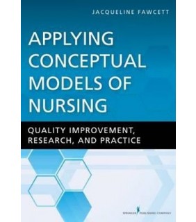 Applying Conceptual Models of Nursing - EBOOK
