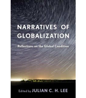 Rowman & Littlefield Publishers ebook Narratives of Globalization
