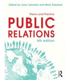 Routledge ebook  Public Relations 4E: Theory and Practice