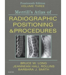C V Mosby ebook Merrill's Atlas of Radiographic Positioning and Proced