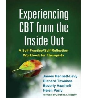 Guilford Publications Experiencing CBT from the Inside Out