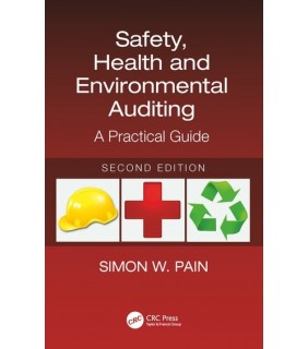 Safety, Health and Environmental Auditing 2E - EBOOK
