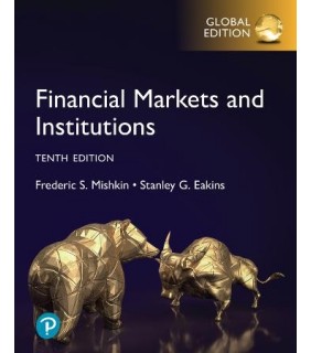 Pearson Education Financial Markets and Institutions 10E