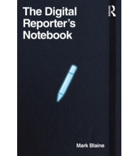 Routledge ebook The Digital Reporter's Notebook