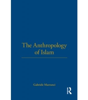 Routledge ebook The Anthropology of Islam