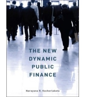 Princeton University Press ebook The New Dynamic Public Finance