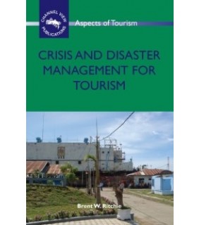 Channel View Publications ebook Crisis and Disaster Management for Tourism