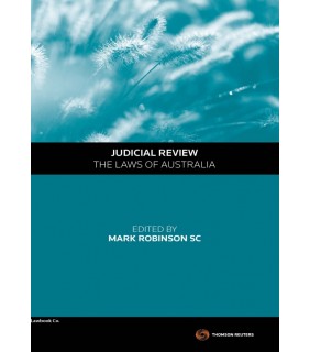 Thomson Reuters eBook Judicial Review - The Laws of Australia