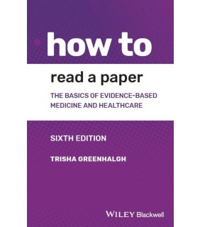 Wiley-Blackwell ebook How to Read a Paper 6E