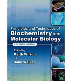 Principles and Techniques of Biochemistry and Molecula - EBOOK