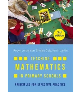 Allen & Unwin Teaching Mathematics in Primary Schools 3E: Principles for e
